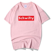 Load image into Gallery viewer, SCHWIFTY T shirt