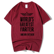 Load image into Gallery viewer, World&#39;s Greatest Farter I Mean Father T Shirt