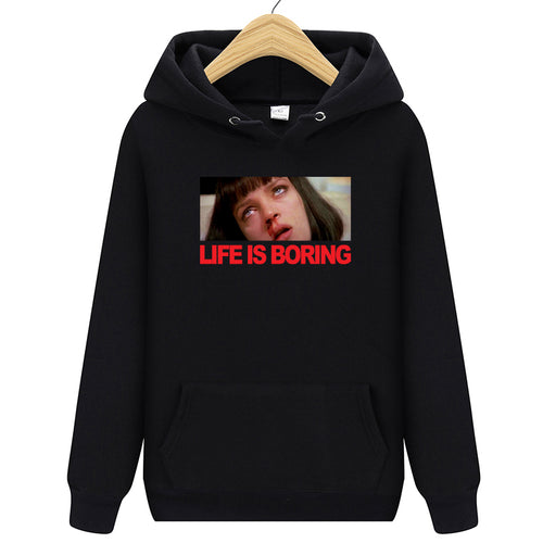 Life is Boring Hoodies