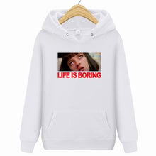 Load image into Gallery viewer, Life is Boring Hoodies