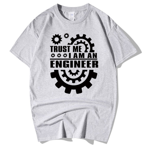 Trust Me, I AM AN ENGINEER T Shirts